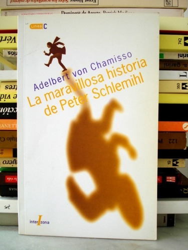 Von Chamisso, La Maravillosa Historia Peter Schlemihl - L20