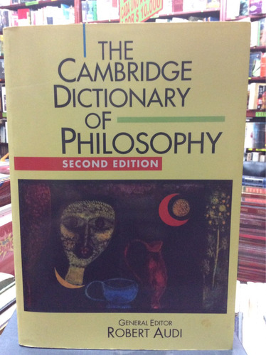 Diccionario De Filosofia De Cambridge. En Ingles