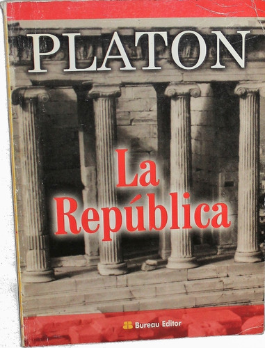 Libro Platon La Republica Bureau Editor 2001