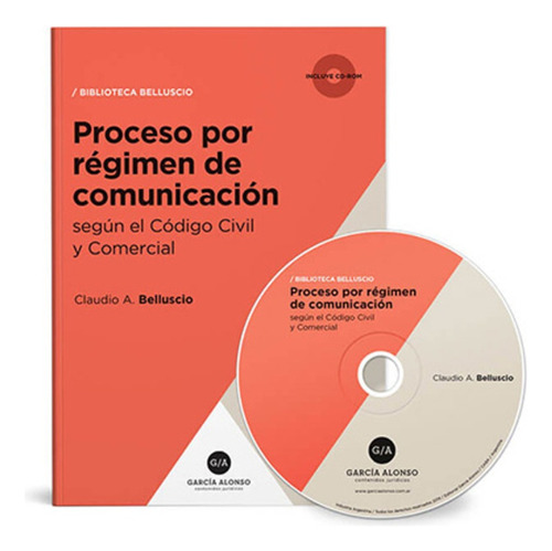 Proceso Por Régimen De Comunicacion, Con Cd 2019 - Belluscio