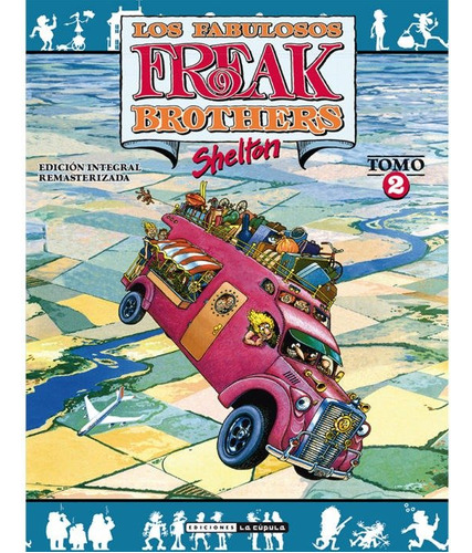 Libro Los Fabulosos Freak Brothers 2