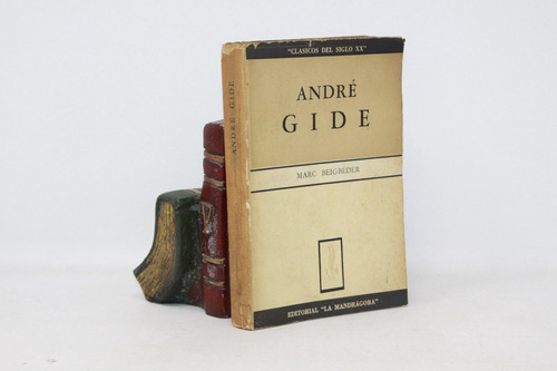 Marc Beigbeder - André Gide