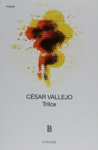 Trilce -   - Cesar Vallejo