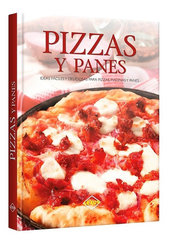Libro Pizzas Y Panes Recetas