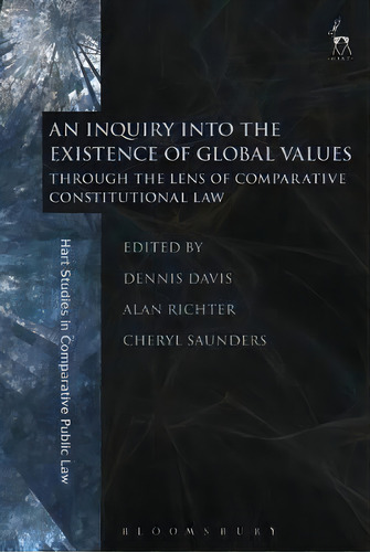 An Inquiry Into The Existence Of Global Values, De Dennis Davis. Editorial Bloomsbury Publishing Plc, Tapa Blanda En Inglés