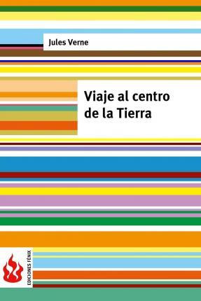 Libro Viaje Al Centro De La Tierra