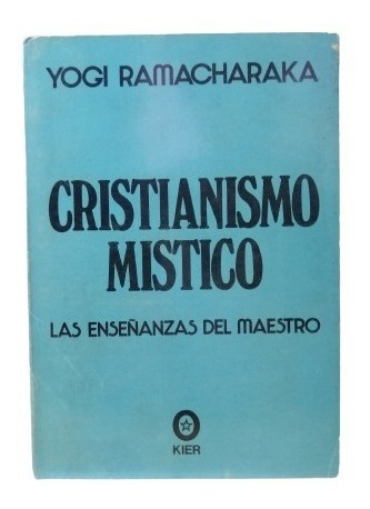 Cristianismo Mistico Yogi Ramacharaka 