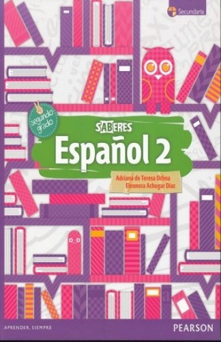 Español 2. Secundaria Saberes