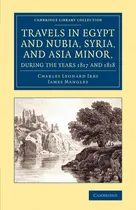 Comprar Libro Travels In Egypt And Nubia, Syria, And Asia Minor, Dur