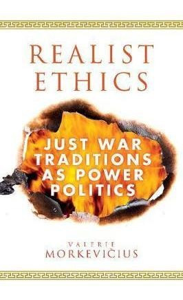 Realist Ethics - Valerie Morkevicius (paperback)