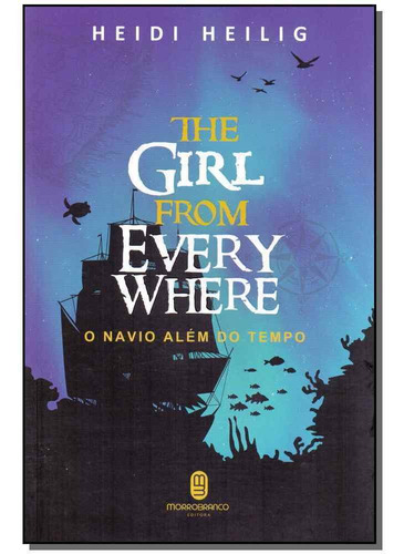 The Girl From Every Where - Navio Além Do Tempo, O