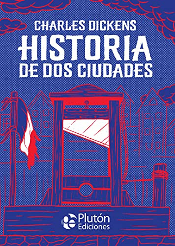 Historia De Dos Ciudades Td  - Dickens Charles