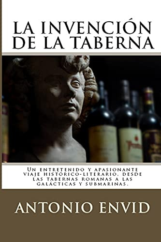 La Invencion De La Taberna