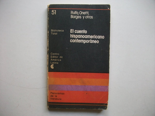 Cuento Hispanoamericano Contemporáneo - Rulfo Onetti Borges