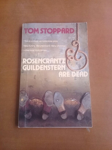 Obra Rosencrantz Y Guildenstern Están Muertos. Tom Stoppard