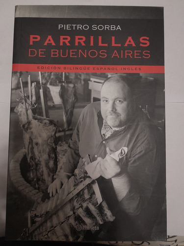 Parrillas De Buenos Aires - Pietro Sorba