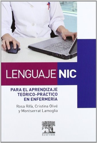 Lenguaje Nic Para El Aprendizaje Teorico Practico En Enferme