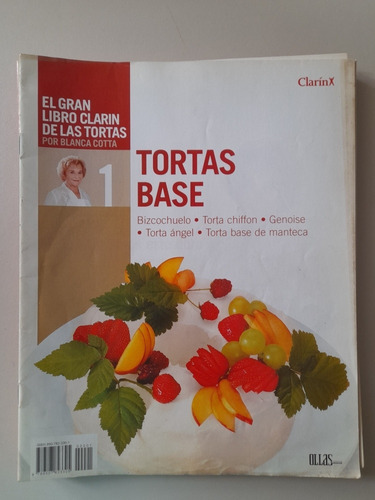 El Gran Libro Clarin De Las Tortas 1 Tortas Base (m)