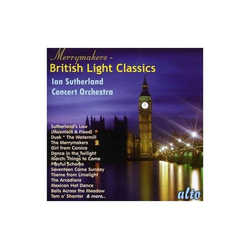 Sutherland Iain Merrymakers: British Light Classics Usa Cd