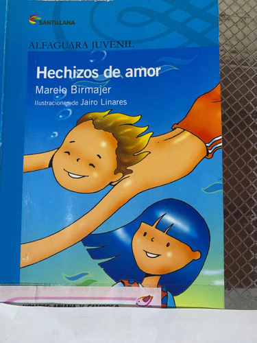 Hechizos De Amor Alfaguara
