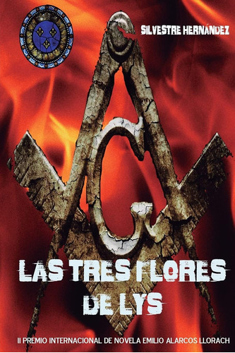 Libro: Las Tres Flores De Lys (spanish Edition)