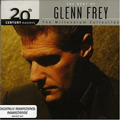 Cd The Best Of Glenn Frey 20th Century Masters - The
