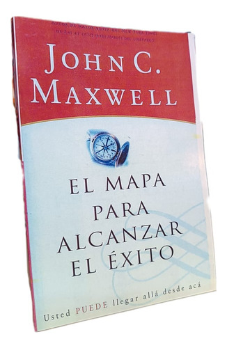Libro: Mapa Para Alcanzar Para El Éxito - John Maxwell