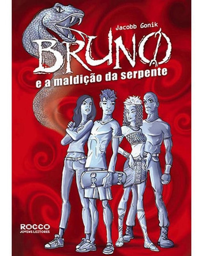 Bruno E A Maldição Da Serpente