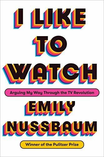 Book : I Like To Watch Arguing My Way Through The Tv...