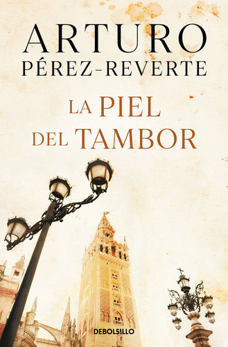 Piel Del Tambor,la Dbbs - Perez Reverte,arturo