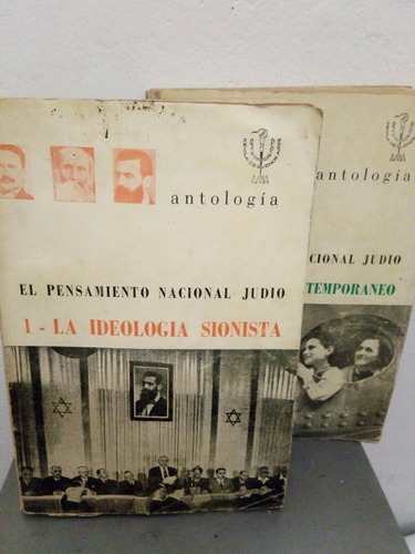 El Pensamiento Nacional Judío - Antología Amia