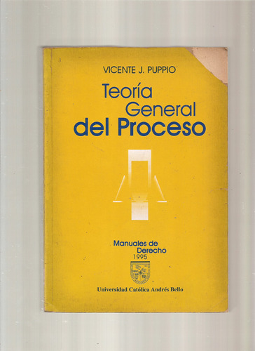 Teoría General Del Proceso Vicente Puppio  / \