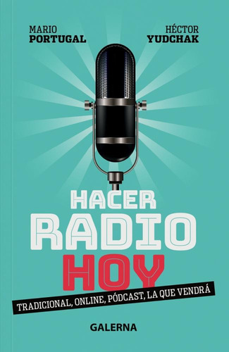 Hacer Radio Hoy - Mario Portugal