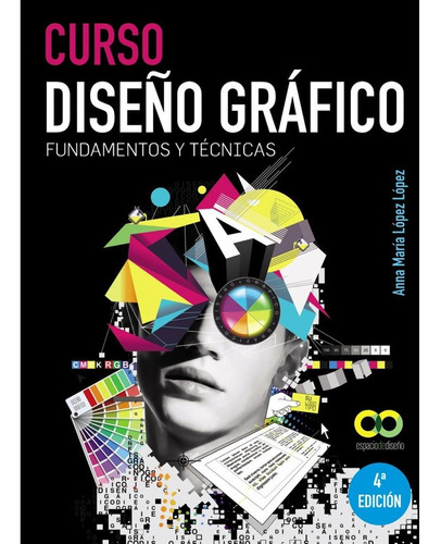 Libro Curso Diseño Gráfico - Lopez Lopez, Anna Maria