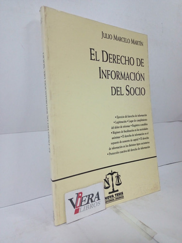 El Derecho De Información Del Socio / Martín Julio M.