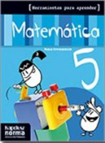 Libro - *matematica 5 Herramientas Para Aprender