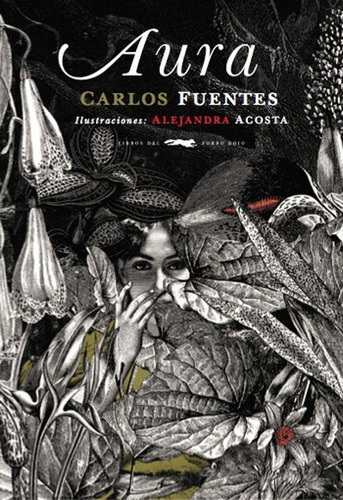 Aura - Alejandra Acosta / Carlos Fuentes