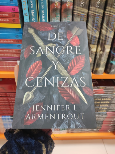 Libro De Sangre Y Cenizas - Jennifer L. Armentrout