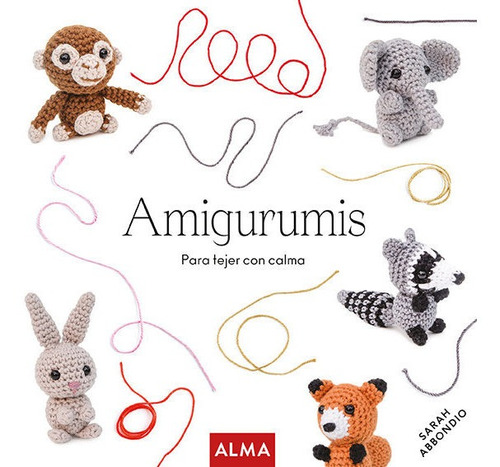 Libro Amigurumis (col. Hobbies) - Sarah Abbondio