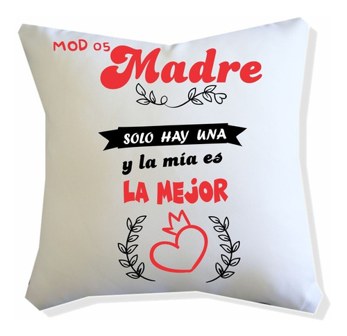 Almohadon Dia De La Madre -regalo- Mamá Mod 05.