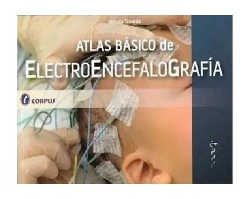 Atlas Básico De Electroencefalografía !