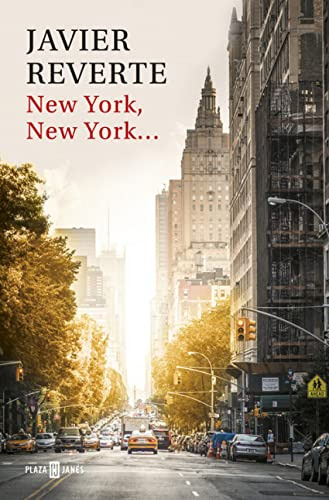 Libro New York New York De Reverte, Javier Plaza Y Janes