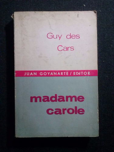 Madame Carole Guy Des Cars