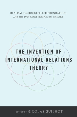 Libro The Invention Of International Relations Theory: Re...