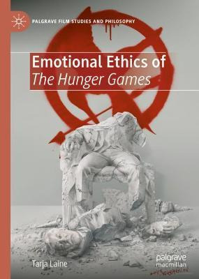 Libro Emotional Ethics Of The Hunger Games - Tarja Laine