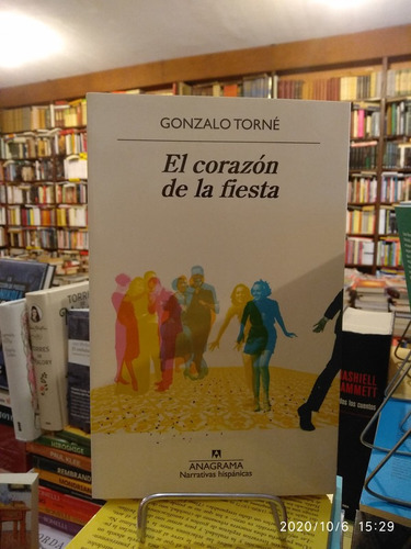 El Corazón De La Fiesta - Gonzalo Torne