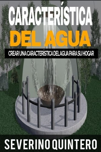 Caracteristica Del Agua Crear Una Caracteristica Del Agua Pa