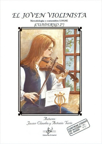 El Joven Violinista. Cuaderno 2, De Aa.vv.. Editorial Ediciones Si Bemol En Español