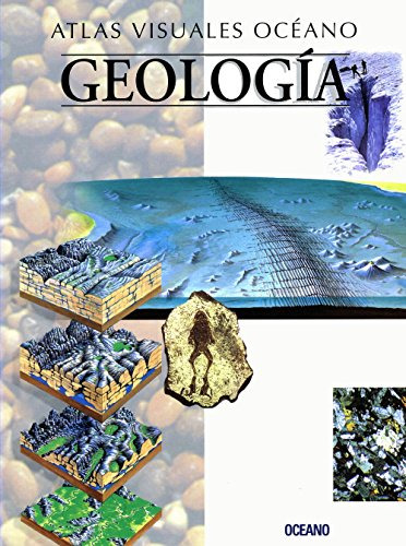 Libro Atlas Visuales Geologia De Autores Varios Grupo Oceano