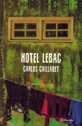 Hotel Lebac - Caillabet, Carlos